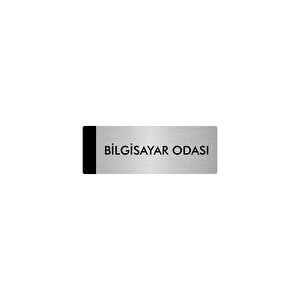 Metal Yönlendirme Levhası, Departman Kapı Isimliği Bilgisayar Odası 5x20 Cm Gümüş Renk