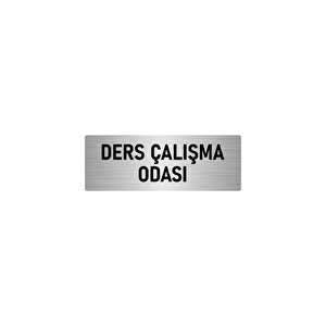 Metal Yönlendirme Levhası, Departman Kapı İsimliği Ders Çalışma O 5x20 Cm Gümüş Renk