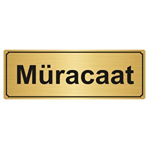 Müracaat Yönlendi̇rme Levhasi 10cmx20cm Altin Renk Metal