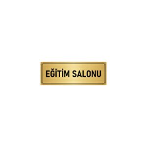 Metal Yönlendirme Levhası, Departman Kapı İsimliği Eğitim Salonu 5x20 Cm Altın Renk