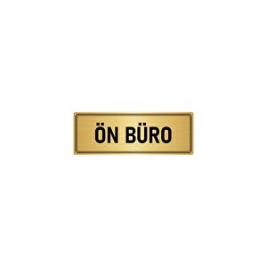 Metal Yönlendirme Levhası, Departman Kapı İsimliği Ön Büro 7x20 Cm Altın Renk
