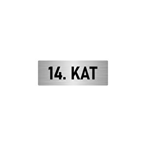 Metal Yönlendirme Levhası, Departman Kapı İsimliği 14. Kat 10x20 Cm Gümüş Renk