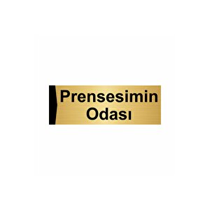 Prensesimin Odası 7x20cm Altın Renk Metal Yönlendirme Levhası