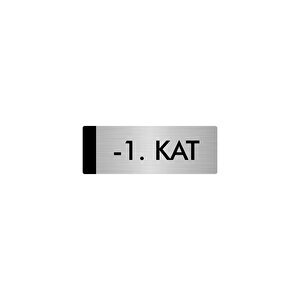 Metal Yönlendirme Levhası, Departman Kapı Isimliği -1. Kat 10x20 Cm Gümüş Renk