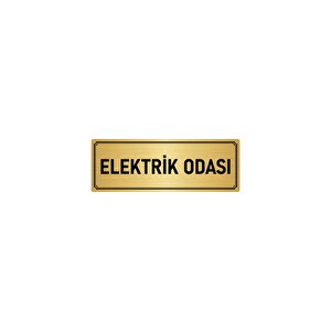 Metal Yönlendirme Levhası, Departman Kapı İsimliği Elektrik Odası 7x20 Cm Altın Renk