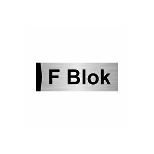 F Blok 5x20cm Gümüş Renk Metal Yönlendirme Levhası