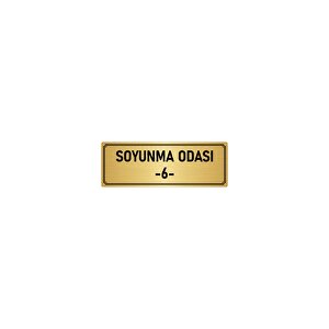 Metal Yönlendirme Levhası, Departman Kapı İsimliği Soyunma Odası 6 7x20 Cm Altın Renk