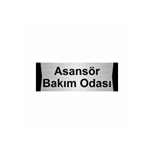 Asansör Bakım Odası 7x20cm Gümüş Renk Metal Yönlendirme Levhası