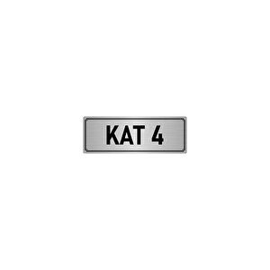 Metal Yönlendirme Levhası, Departman Kapı İsimliği Kat 4 5x20 Cm Gümüş Renk