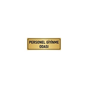 Metal Yönlendirme Levhası, Departman Kapı İsimliği Personel Giyinme Odası 10x20 Cm Altın Renk