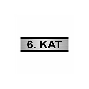 6. Kat 5x20cm Gümüş Renk Metal Yönlendirme Levhası