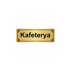Kafeterya 7x20cm Altın Renk Metal Yönlendirme Levhası