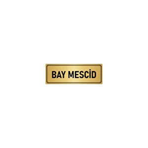Metal Yönlendirme Levhası, Departman Kapı İsimliği Bay Mescid 7x20 Cm Altın Renk