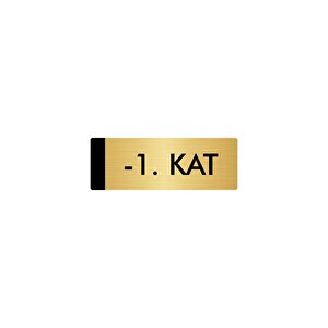 Metal Yönlendirme Levhası, Departman Kapı Isimliği -1. Kat 7x20 Cm Altın Renk