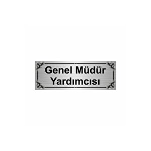 Genel Müdür Yardımcısı 7x20cm Gümüş Renk Metal Yönlendirme Levhası