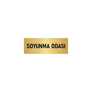 Metal Yönlendirme Levhası, Departman Kapı İsimliği Soyunma Odası 5x20 Cm Altın Renk