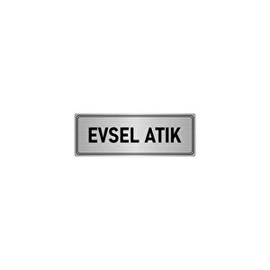 Metal Yönlendirme Levhası, Departman Kapı İsimliği Evsel Atık 10x20 Cm Gümüş Renk