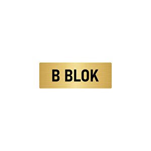 Metal Yönlendirme Levhası, Departman Kapı İsimliği B Blok 10x20 Cm Altın Renk