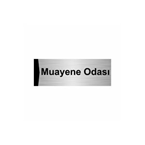 Muayene Odası 7x20cm Gümüş Renk Metal Yönlendirme Levhası