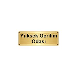 Yüksek Geri̇li̇m Odasi Yönlendi̇rme Levhasi 7cmx20cm Altin Renk Metal
