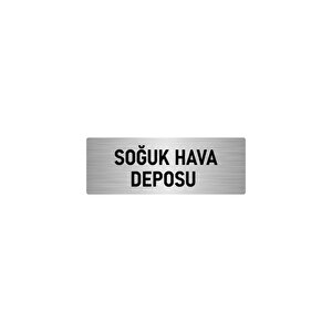 Metal Yönlendirme Levhası, Departman Kapı İsimliği Soğuk Hava Deposu 10x20 Cm Gümüş Renk