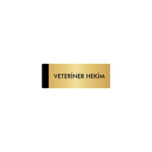 Metal Yönlendirme Levhası, Departman Kapı Isimliği Veteriner Hekim 10x20 Cm Altın Renk