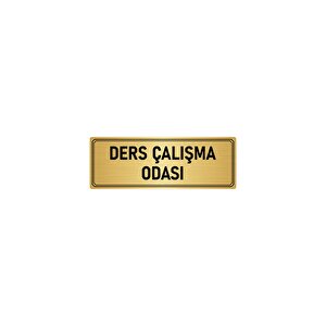 Metal Yönlendirme Levhası, Departman Kapı İsimliği Ders Çalışma O 7x20 Cm Altın Renk