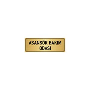 Metal Yönlendirme Levhası, Departman Kapı İsimliği Asansör Bakım Odası 10x20 Cm Altın Renk