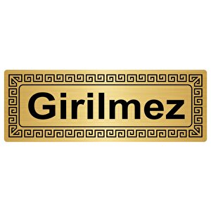 Girilmez 7cmx20cm Metal Yönlendi̇rme Levhasi Altin Renk Metal