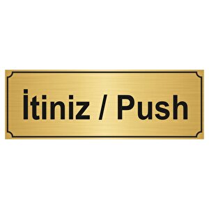 İti̇ni̇z/push Yönlendi̇rme Levhasi 7cmx20cm Altin Renk Metal