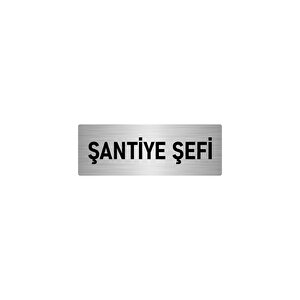 Metal Yönlendirme Levhası, Departman Kapı İsimliği Şantiye Şefi 5x20 Cm Gümüş Renk