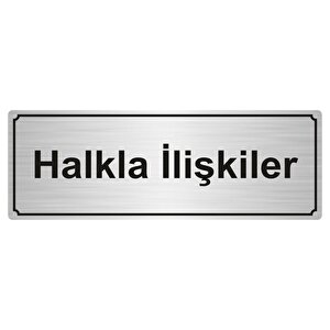 Halkla İli̇şki̇ler Yönlendi̇rme Levhasi 10cmx20cm Gümüş Renk Metal