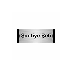 Şantiye Şefi 5x20cm Gümüş Renk Metal Yönlendirme Levhası