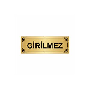 Gi̇ri̇lmez 7x20cm Altın Renk Metal Yönlendirme Levhası