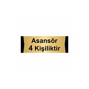 Asansör 4 Kişiliktir 7x20cm Altın Renk Metal Yönlendirme Levhası