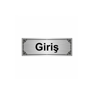 Giriş 7x20cm Gümüş Renk Metal Yönlendirme Levhası