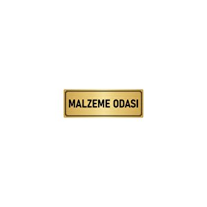 Metal Yönlendirme Levhası, Departman Kapı İsimliği Malzeme Odası 5x20 Cm Altın Renk
