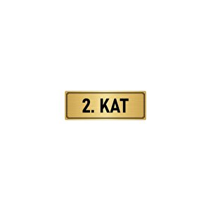 Metal Yönlendirme Levhası, Departman Kapı İsimliği 2. Kat 5x20 Cm Altın Renk