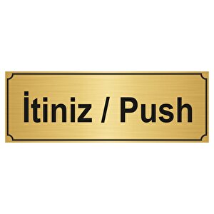 İti̇ni̇z/push Yönlendi̇rme Levhasi 10cmx20cm Altin Renk Metal