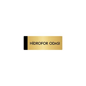 Metal Yönlendirme Levhası, Departman Kapı Isimliği Hidrofor Odası 5x20 Cm Altın Renk