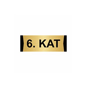 6.kat  5x20cm Altın Renk Metal Yönlendirme Levhası