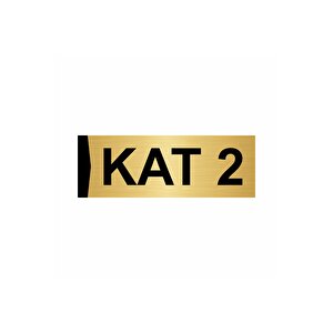 Kat 2  10x20cm Altın Renk Metal Yönlendirme Levhası