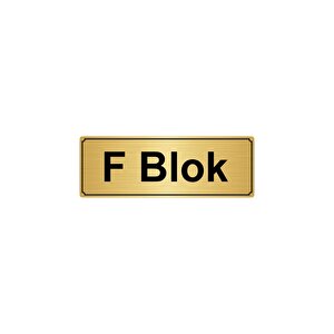 F Blok Yönlendi̇rme Levhasi 7cmx20cm Altin Renk Metal