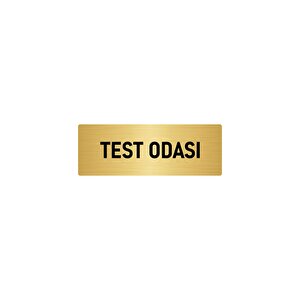 Metal Yönlendirme Levhası, Departman Kapı İsimliği Test Odası 10x20 Cm Altın Renk