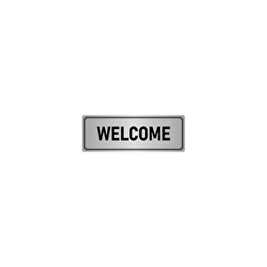 Metal Yönlendirme Levhası, Departman Kapı İsimliği Welcome 10x20 Cm Gümüş Renk