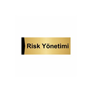 Risk Yönetimi 10x20cm Altın Renk Metal Yönlendirme Levhası