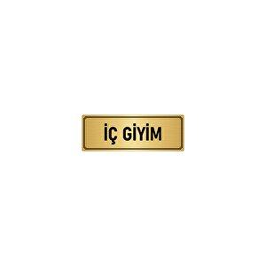 Metal Yönlendirme Levhası, Departman Kapı İsimliği İç Giyim 5x20 Cm Altın Renk