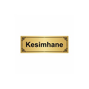 Kesimhane 7x20cm Altın Renk Metal Yönlendirme Levhası