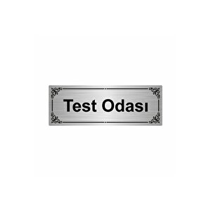 Test Odası 7x20cm Gümüş Renk Metal Yönlendirme Levhası