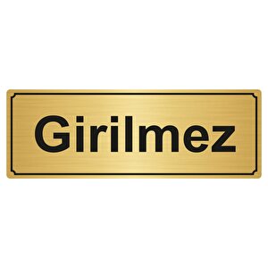 Gi̇ri̇lmez Yönlendi̇rme Levhasi 7cmx20cm Altin Renk Metal